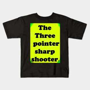 THREE POINTER Kids T-Shirt